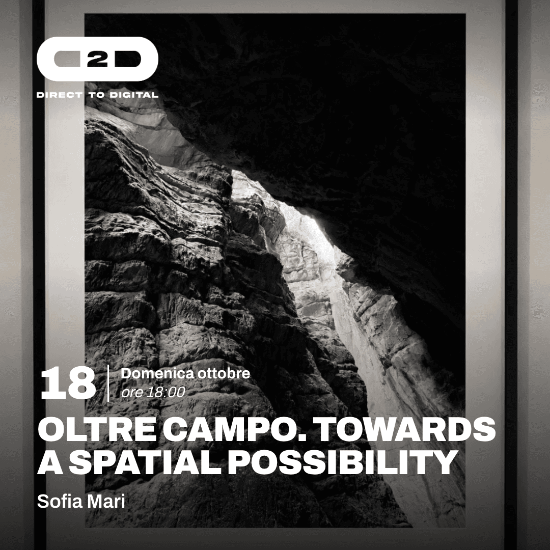 OLTRE CAMPO. TOWARDS A SPATIAL POSSIBILITY (Sofia Mari)