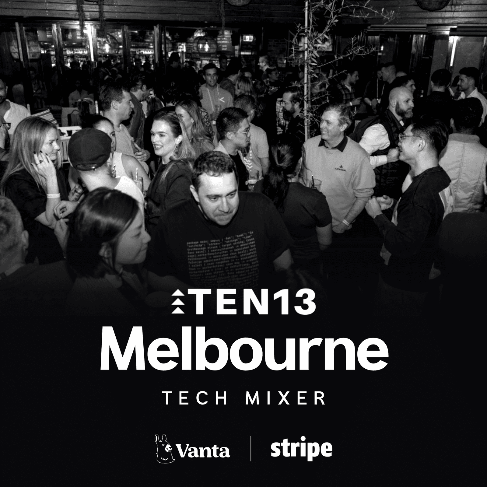 Melbourne Tech Mixer by TEN13 + Vanta + Stripe