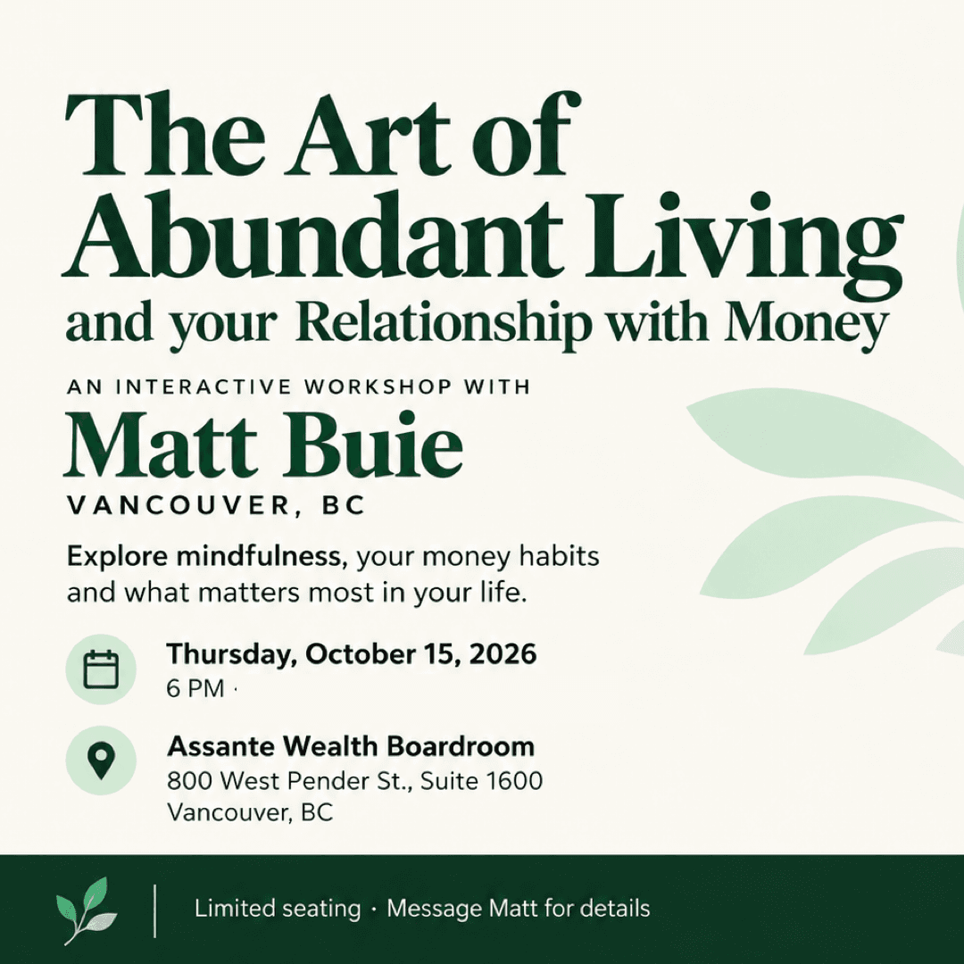 The Art of Abundant Living and Your Relationship with Money, by Matt Buie