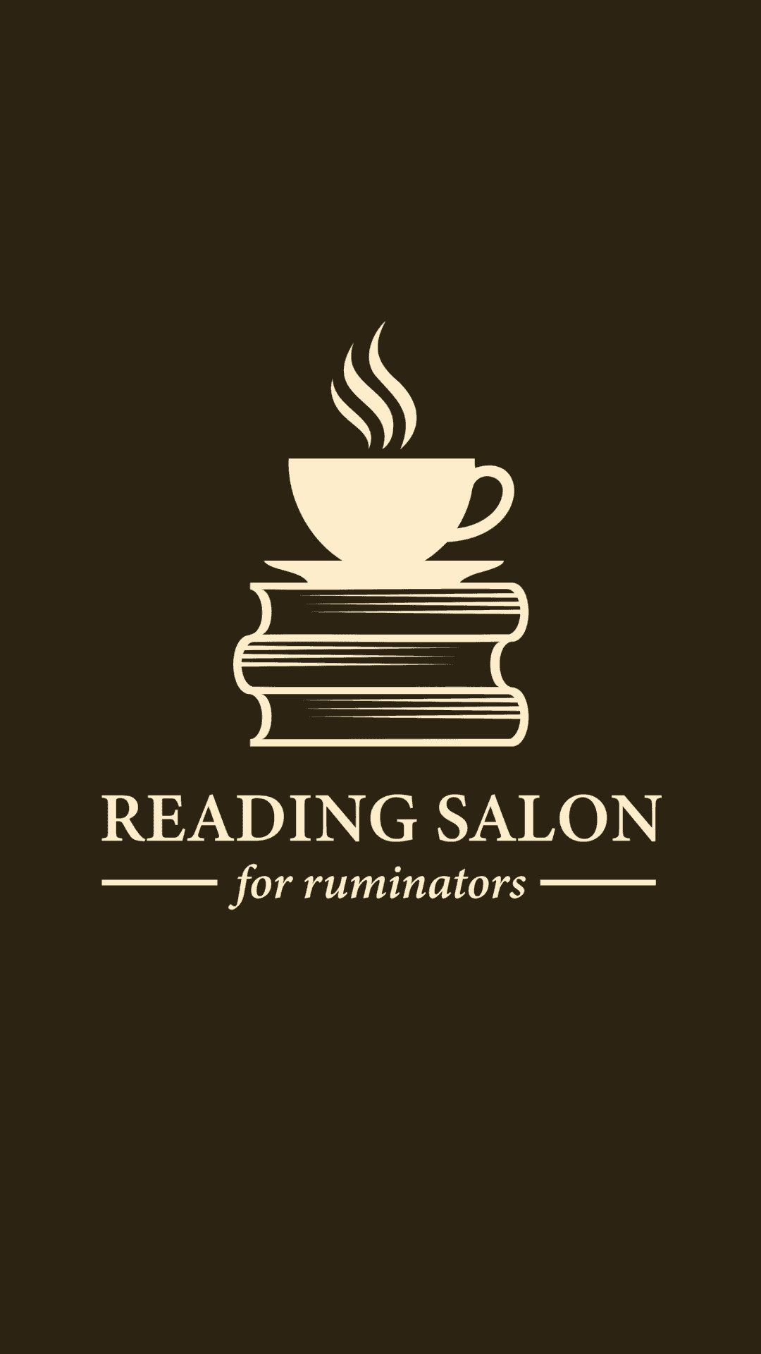 Reading Salon For Ruminators: Session 5