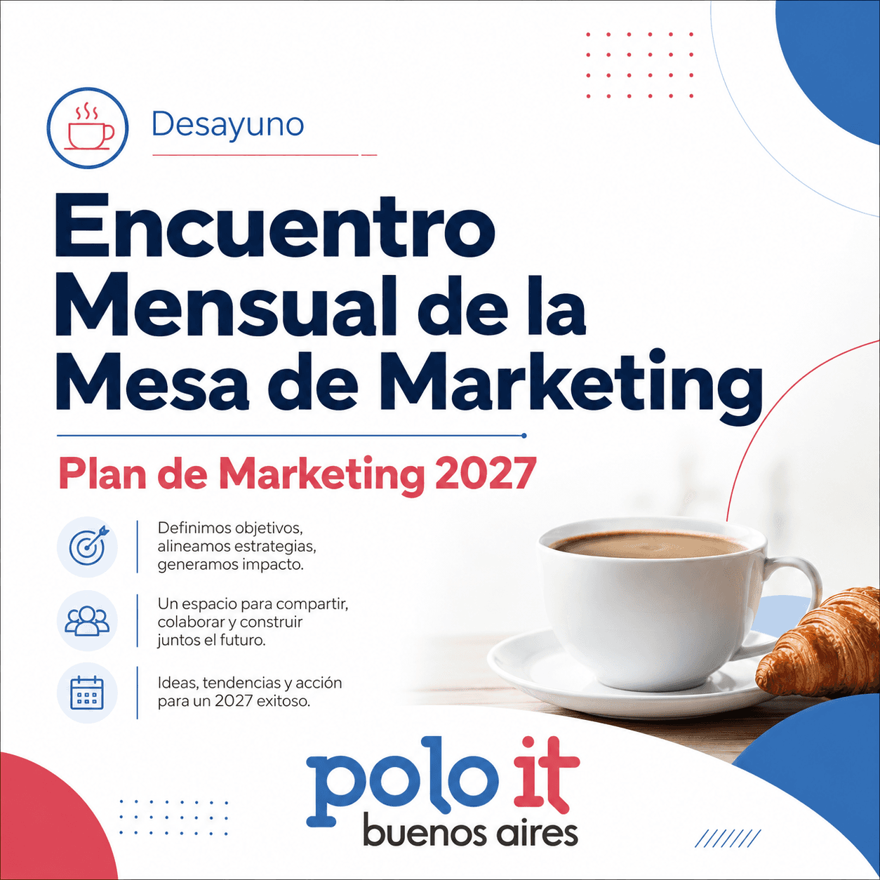 Desayuno Co-creación plan de Marketing 2027- Mesa de Marketing POLO IT Bs.As