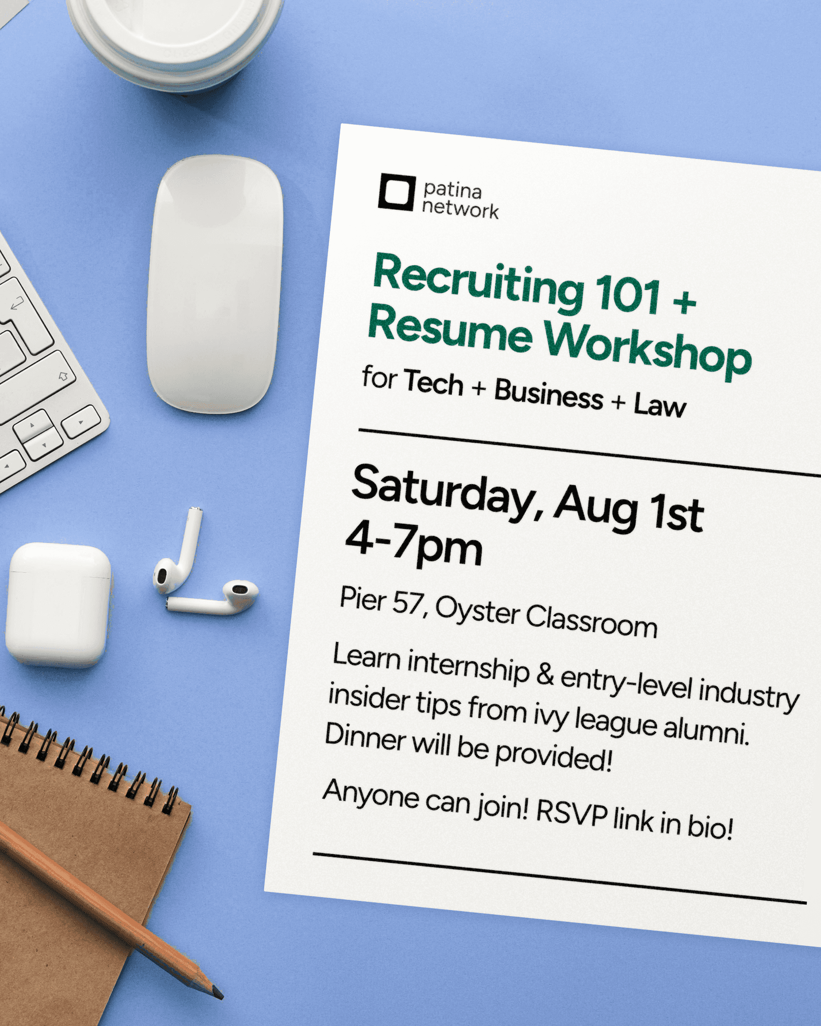 Recruiting 101 & Resume Workshop with Patina Network!