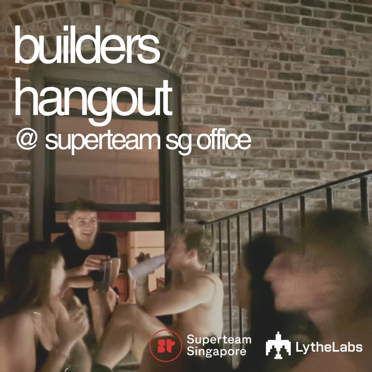 builders hangout @ superteams singapore