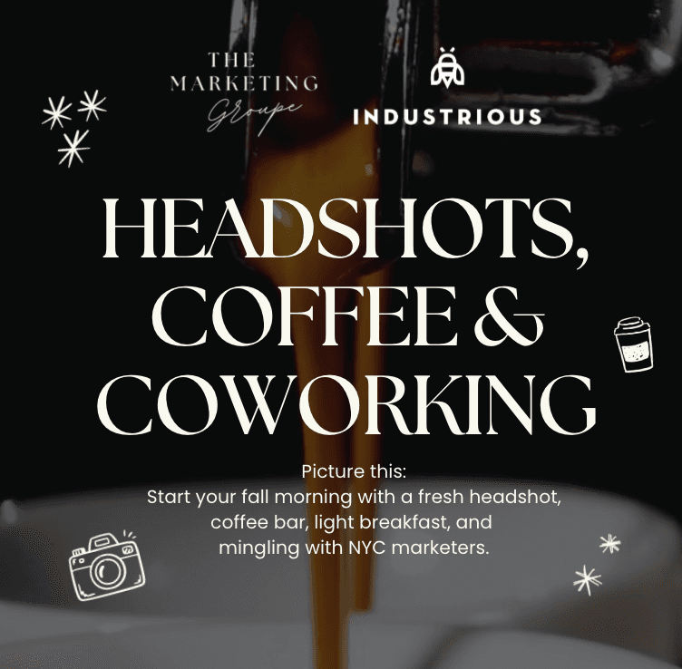 📸 Picture This: Headshots, Coffee & Coworking | The Marketing Groupe x Industrious