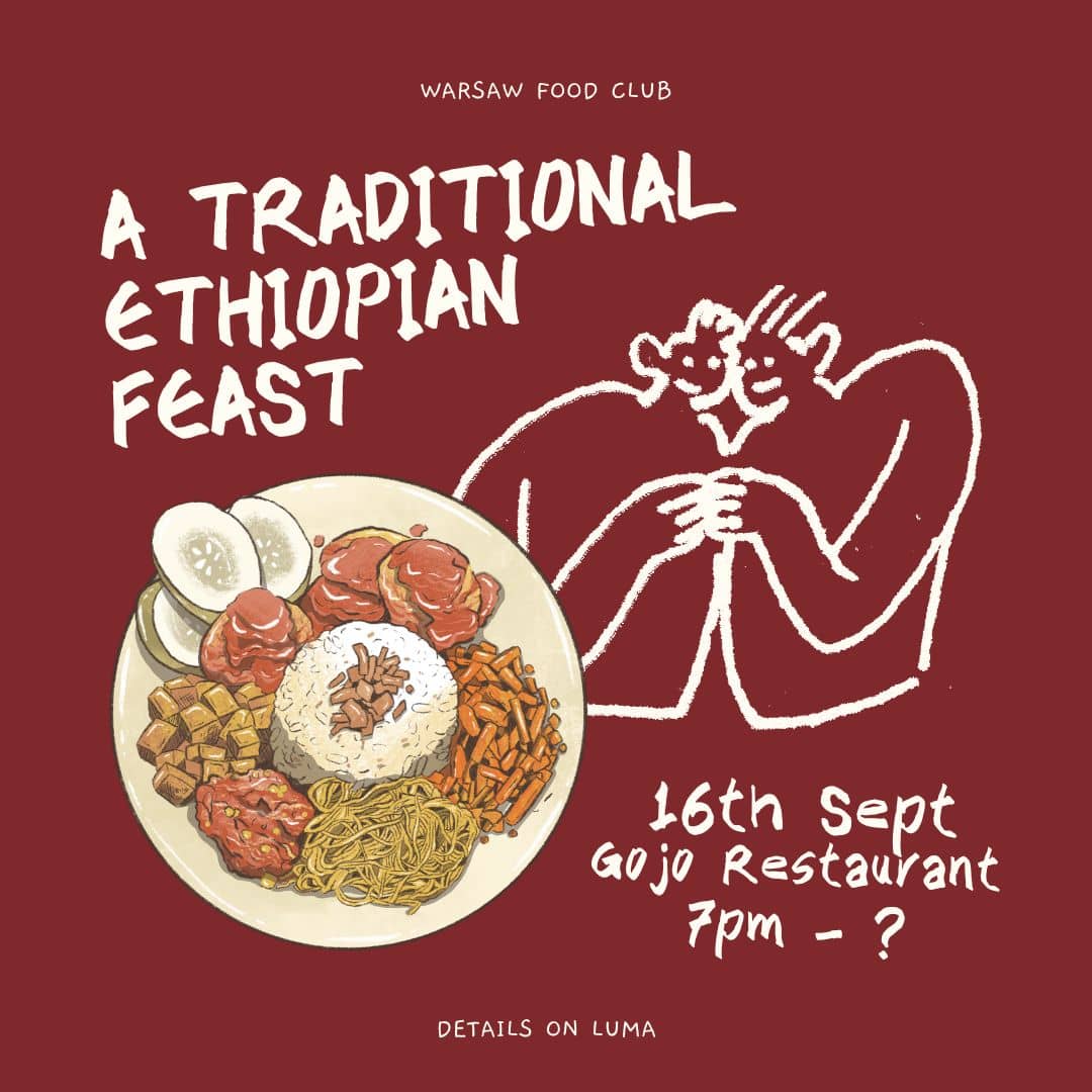 Warsaw Food Club Dinner #4: Ethiopian Style