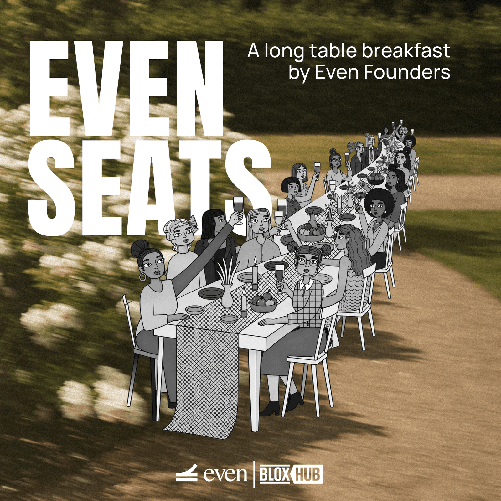 🪑Even seats: Long table breakfast by Even Founders (unofficial side event of Tech BBQ)
