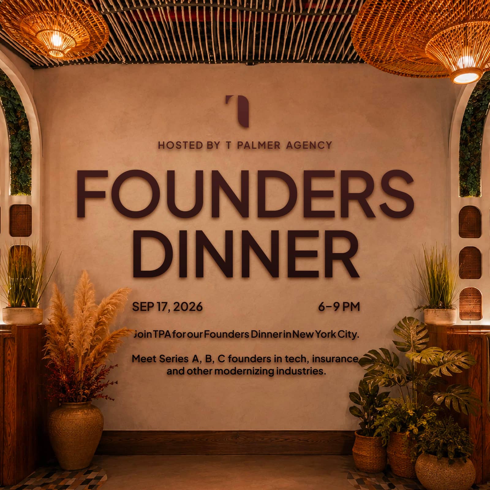 NYC Founders Dinner | Hosted by: T Palmer Agency & InsurtechNY