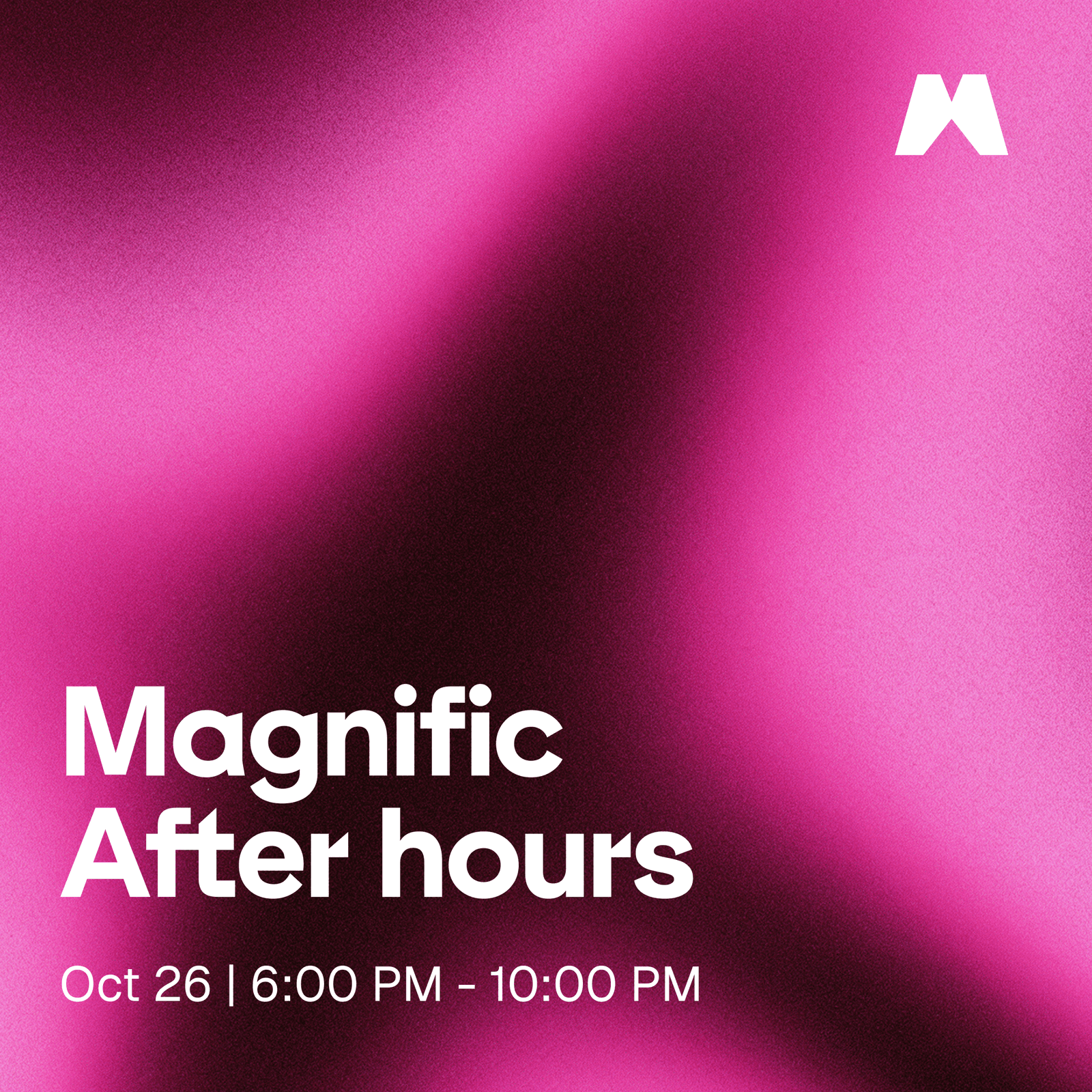 MAGNIFIC After Hours: Seoul