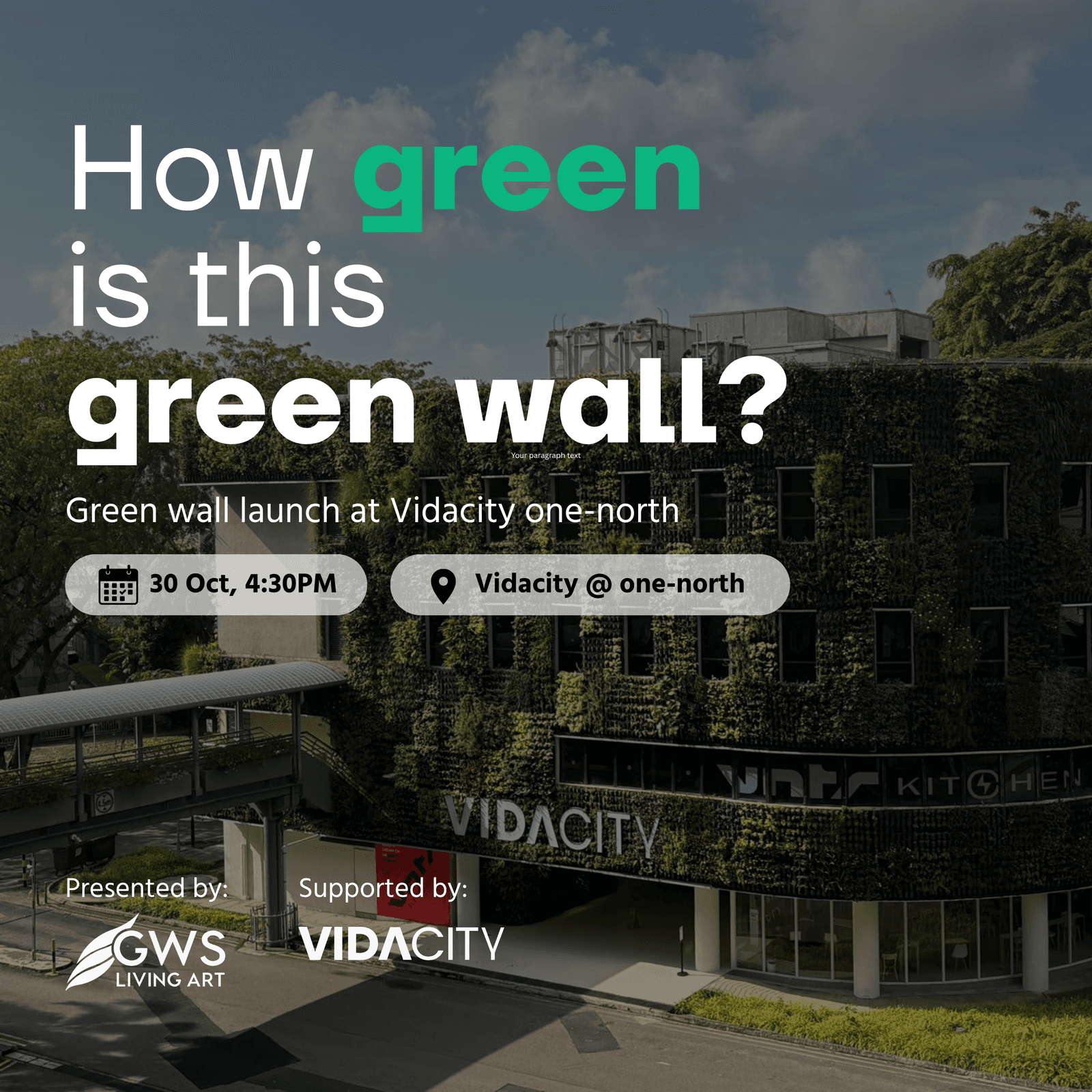 GWS Living Art - One-North Green Wall Launch