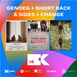 Kortfilms | Short Films: Genoeg + Short back & sides + Change