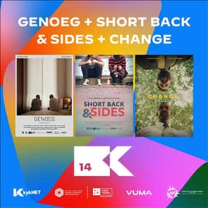 Kortfilms | Short Films: Genoeg + Short back & sides + Change