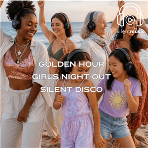 August:Golden Hour - Girls Night Out (Women's Month)