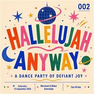 Hallelujah Anyway #002