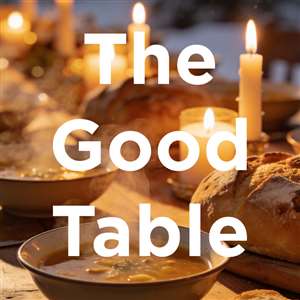 The Good Table