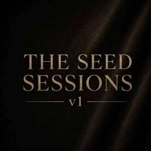 The Seed Sessions v1