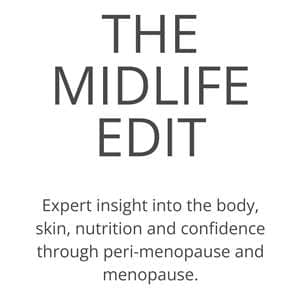 THE MIDLIFE EDIT