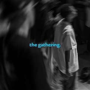 The Gathering