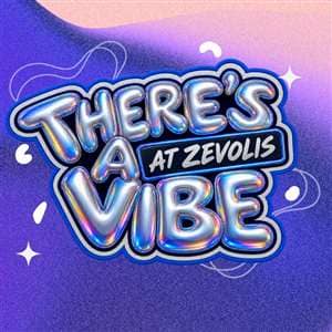 There's a Vibe @Zevolies
