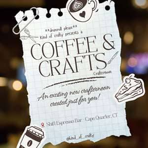 Coffee & Crafts crafternoon