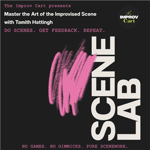 Scene Lab - Master the Art of the Improvised Scene