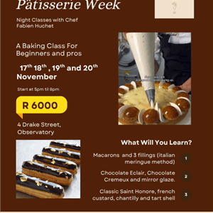 French Pâtisserie Week with Chef Fabien Huchet | 4 Night Masterclass