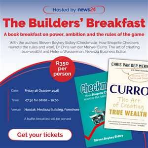 News24 presents: A Builders' Breakfast