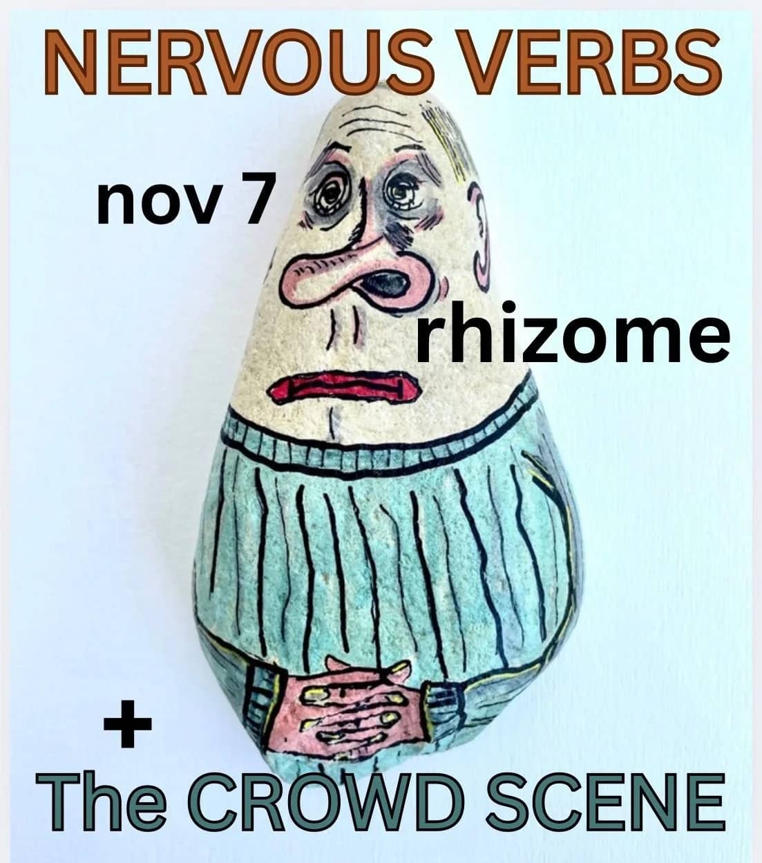 Nervous Verbs / Crowd Scene