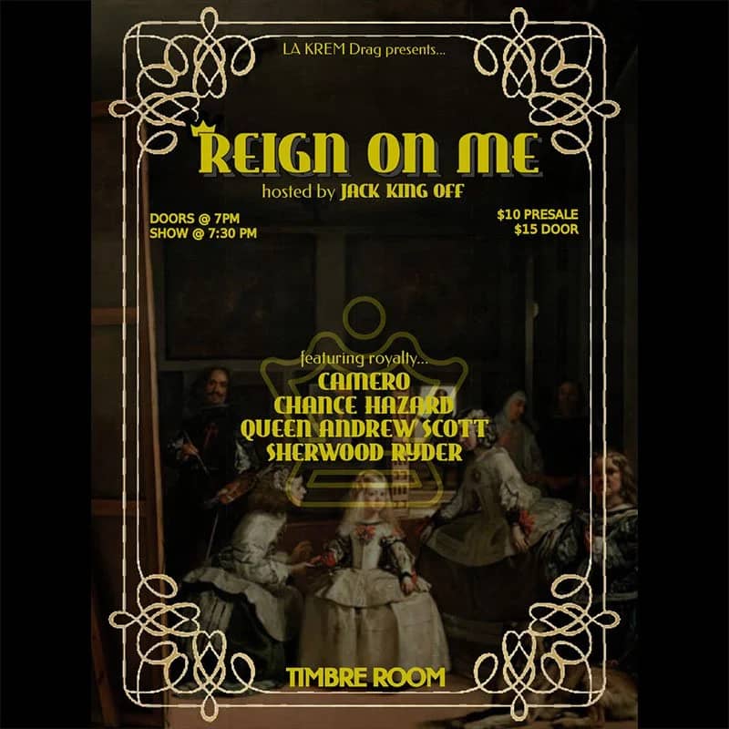 La Krem Drag Presents: REIGN ON ME