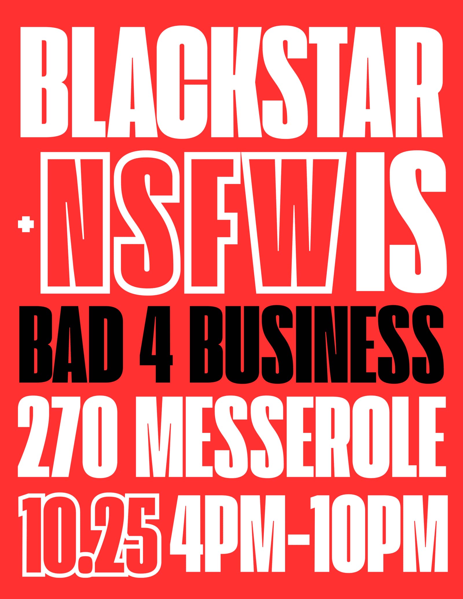 Blackstar x NSFW Bad for Business
