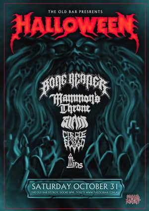 HALLOWEEN AT THE OLD BAR W/ BONE REAPER (SA) + MAMMON'S THRONE + GIANT + CIRCLE OF BLOOD + MIRAS