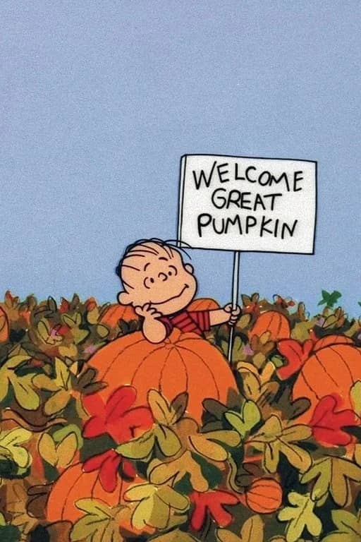 It's the Great Pumpkin Charlie Brown!