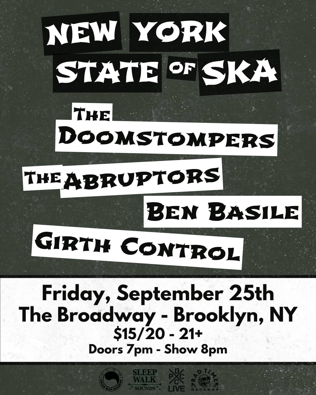 THE DOOMSTOMPERS w/ The Abruptors, Ben Basile + Girth Control