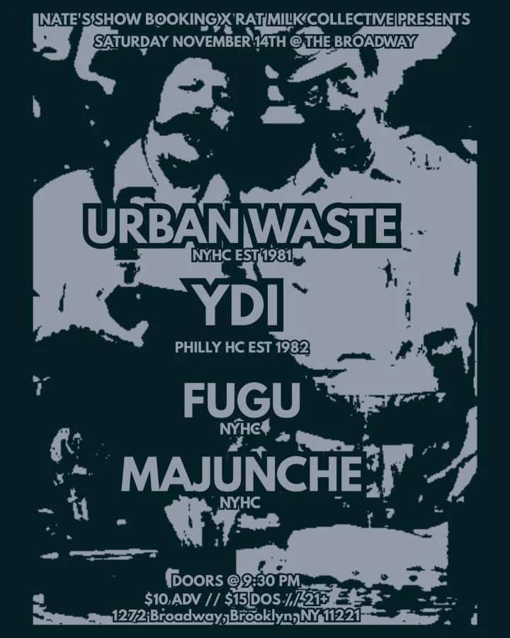 URBAN WASTE w/ YDI, FUGU + MAJUNCHE