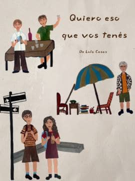 Quiero eso que vos tenés