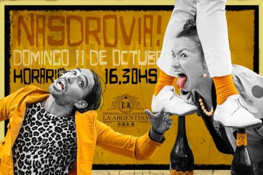 La Margen Compañía de Circo presenta: Nasdrovia
