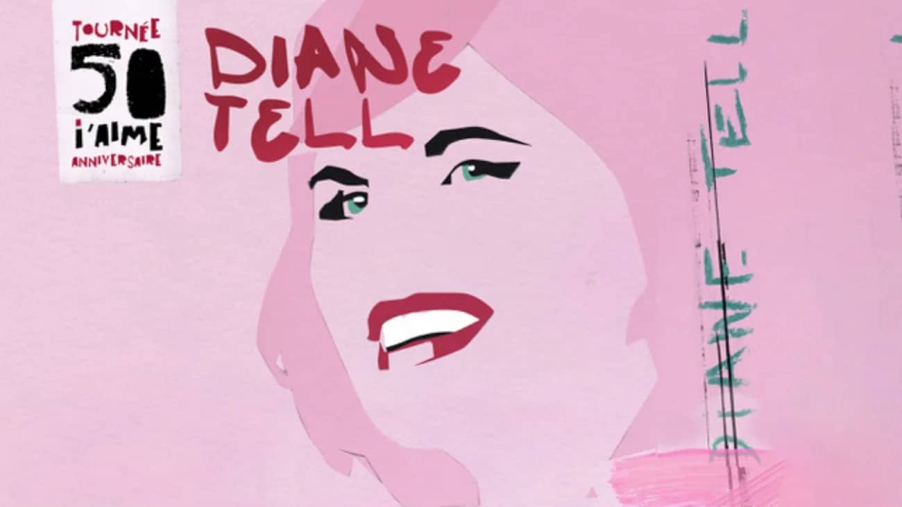 Tournée 50 i'aime anniversaire - Diane Tell