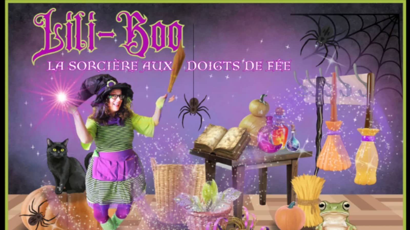 Spectacle Lili-Boo, la sorcière aux doigts de fée