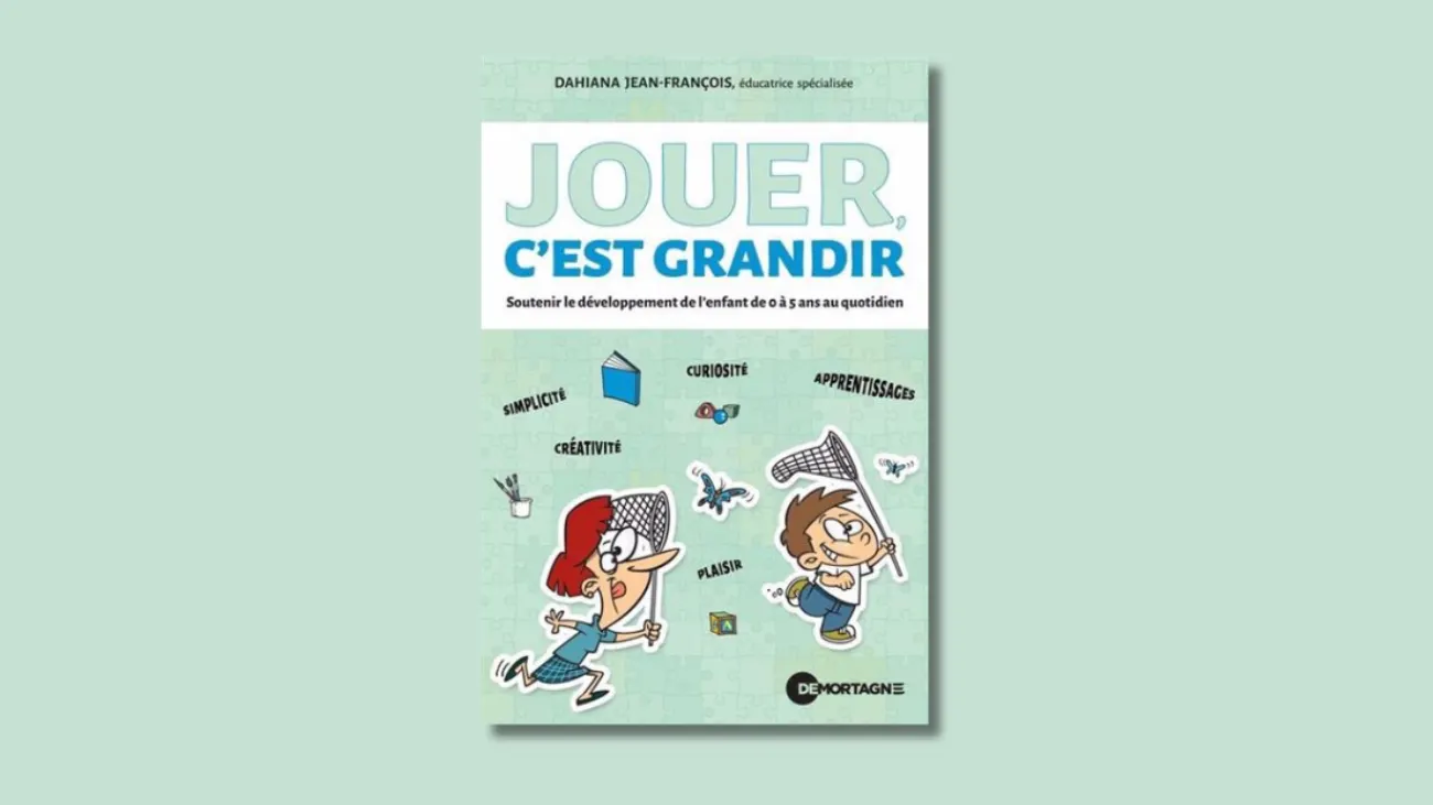Jouer, c’est grandir : l’importance du jeu chez les 0–5 ans (Parents d'enfants de 0-5 ans)