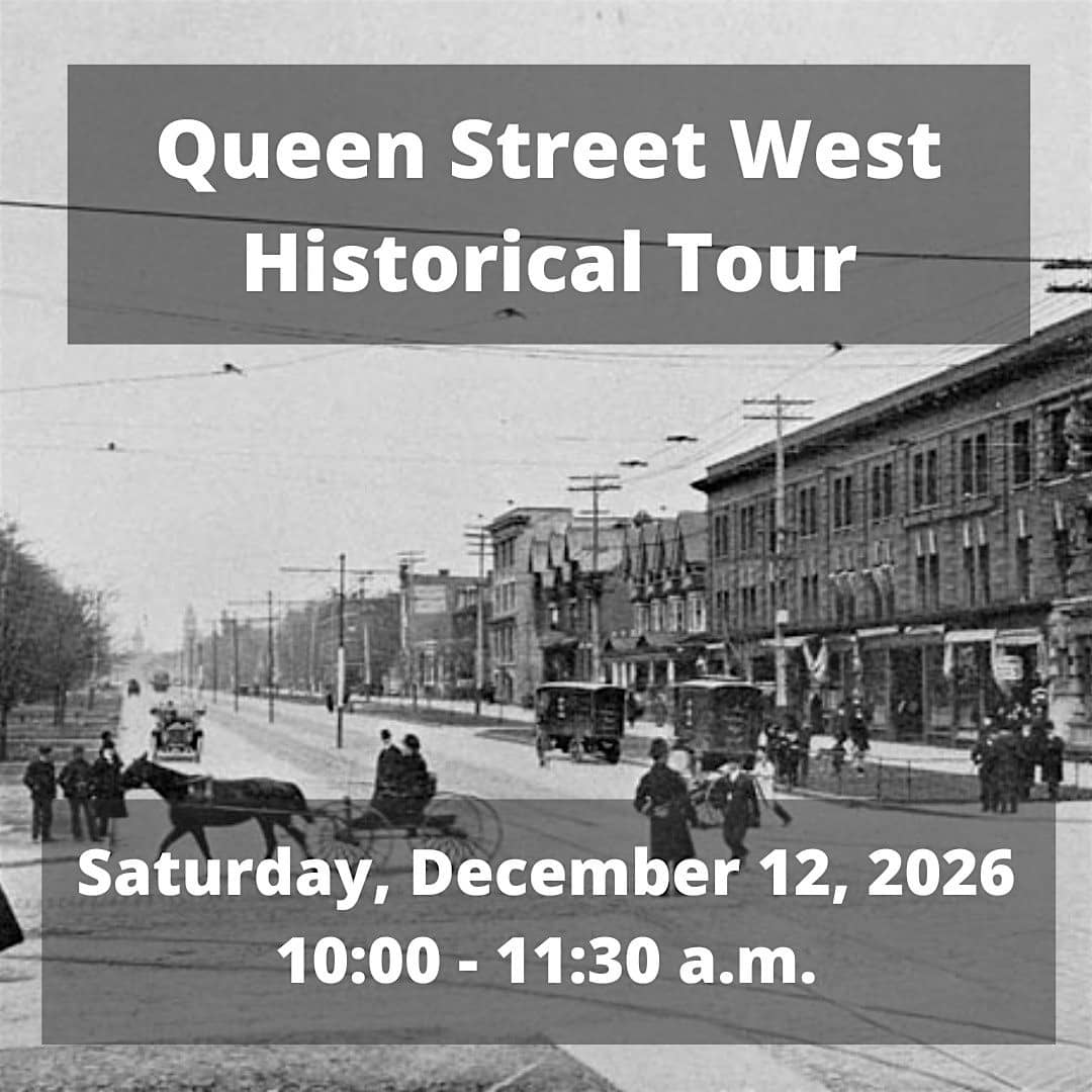ExperienceTO: Queen Street West Historical Tour