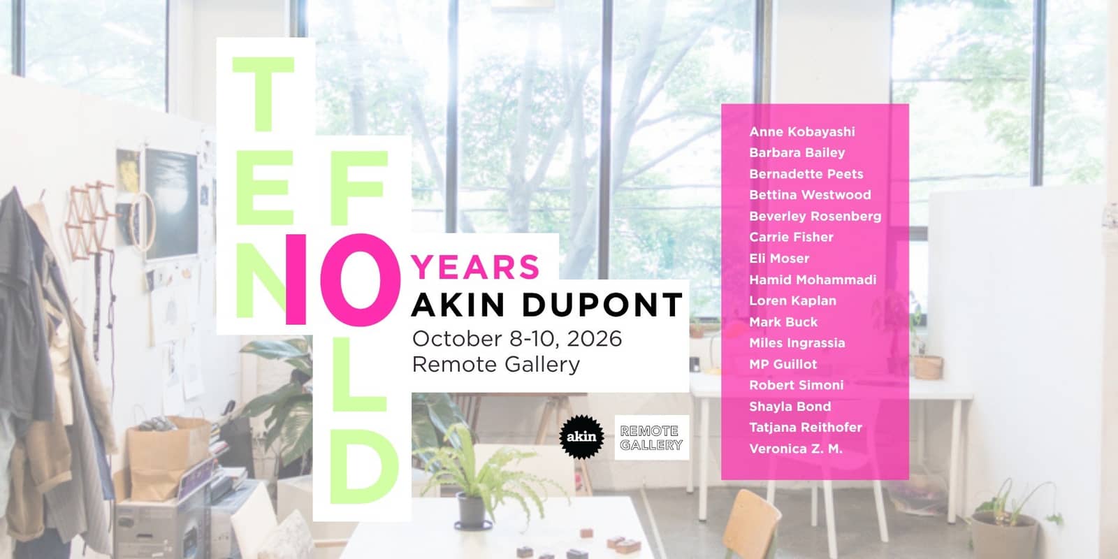 Tenfold: Akin Dupont’s 10 year anniversary exhibition