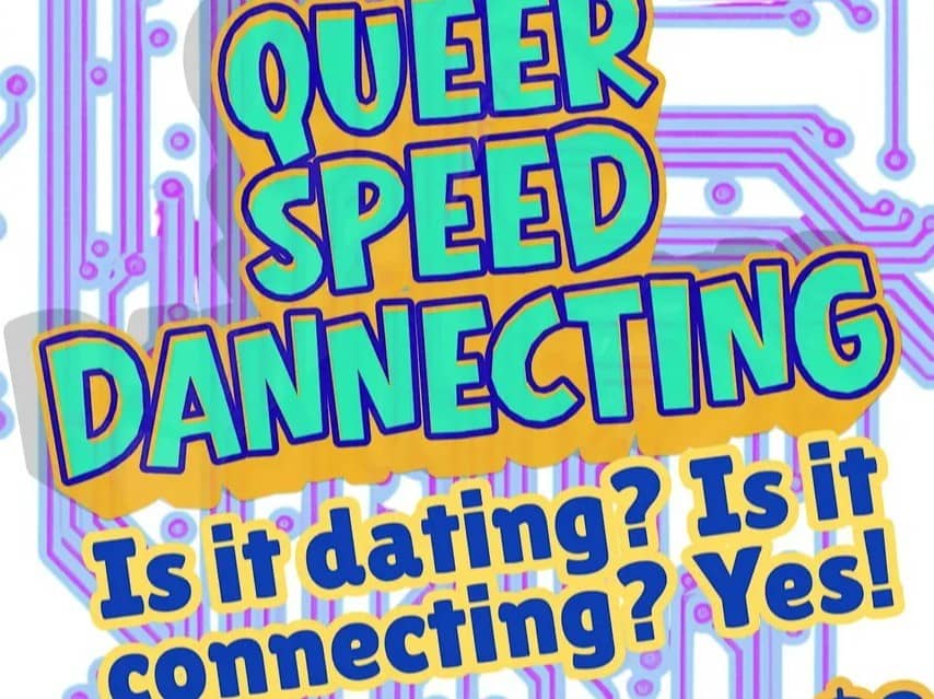 Queer Speed Dannecting
