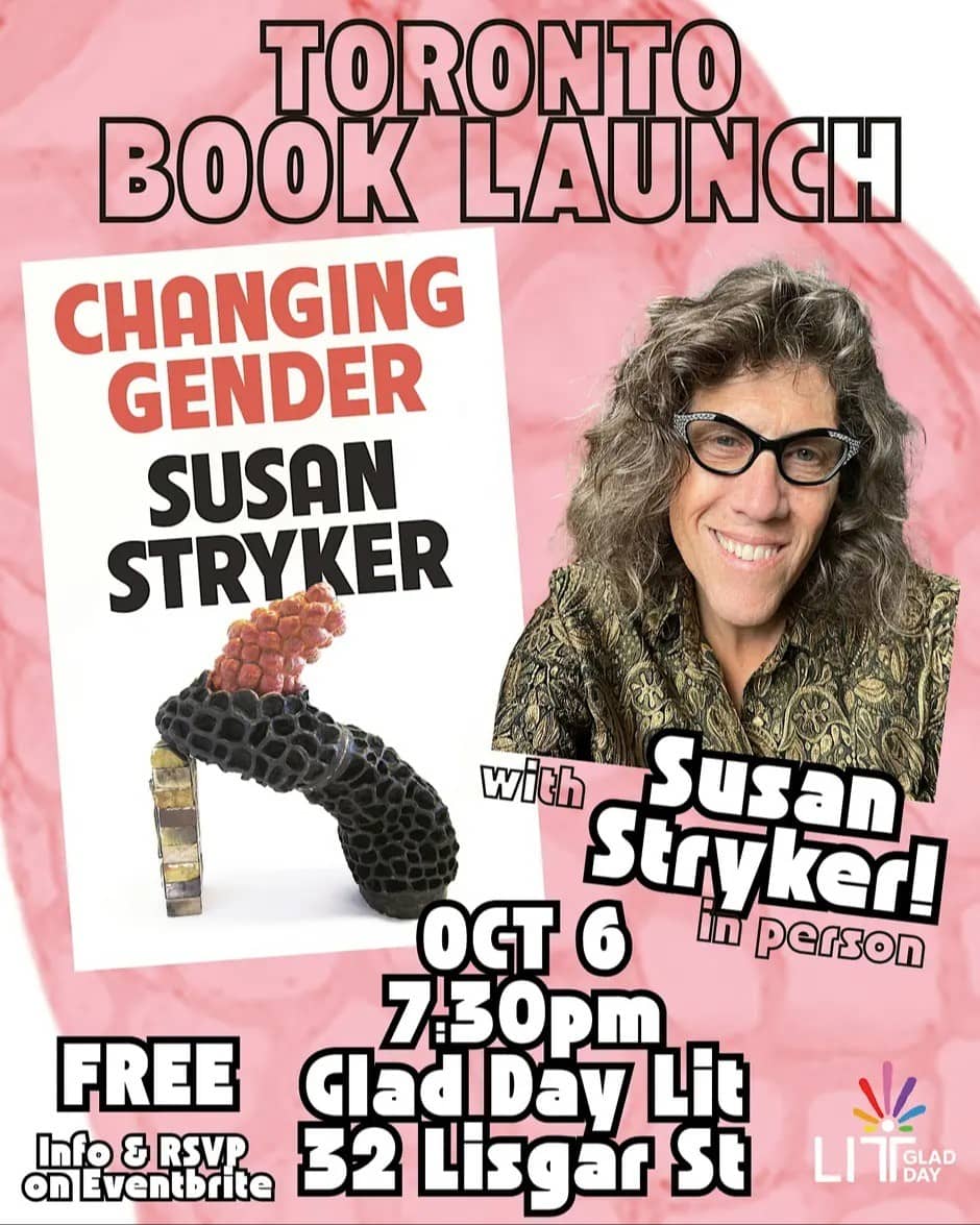 Susan Stryker's Toronto BOOK LAUNCH for Changing Gender