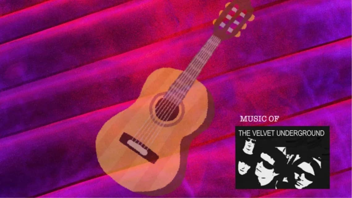 🎵 Debut Performance: Music of the Velvet Underground (by guitar soloist)