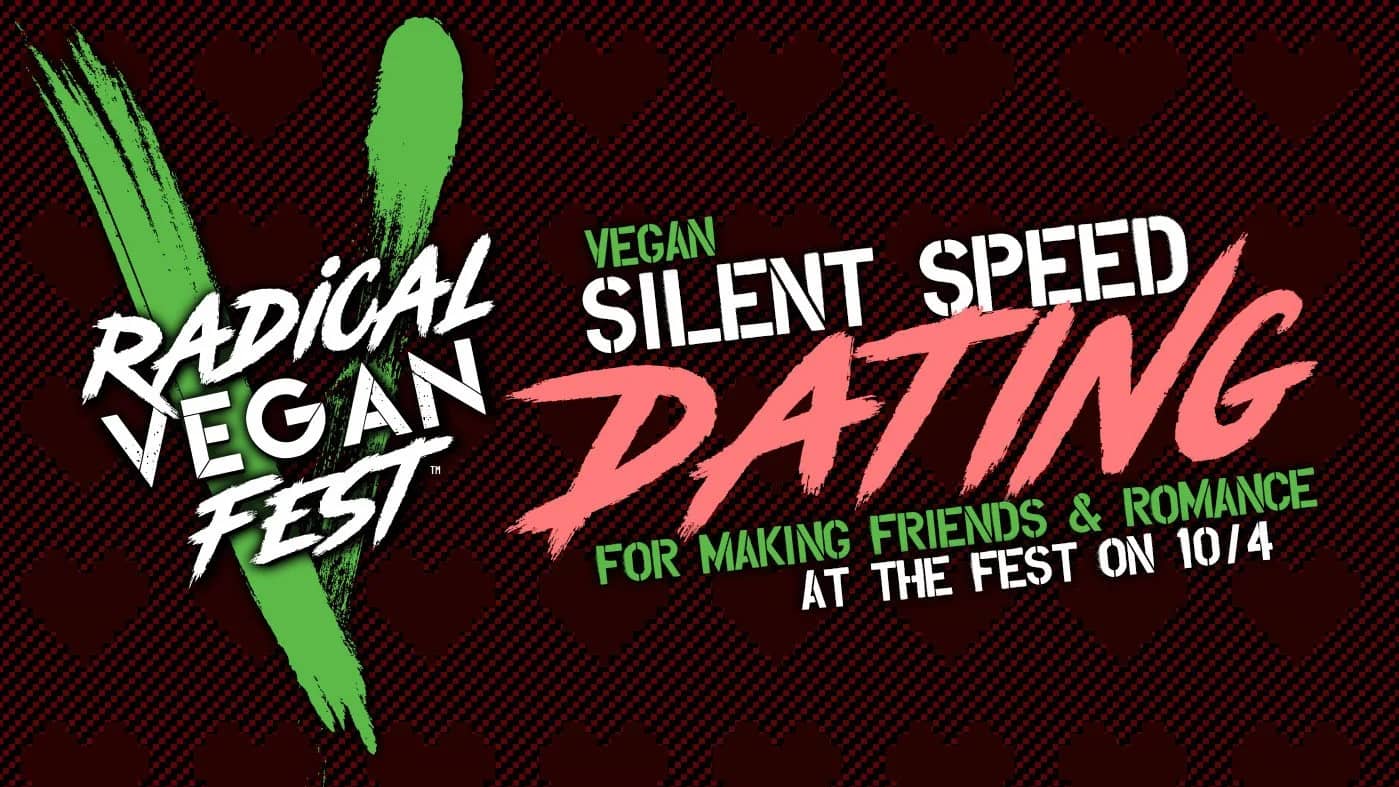 Vegan Silent Speed Dating at Radical Vegan Fest