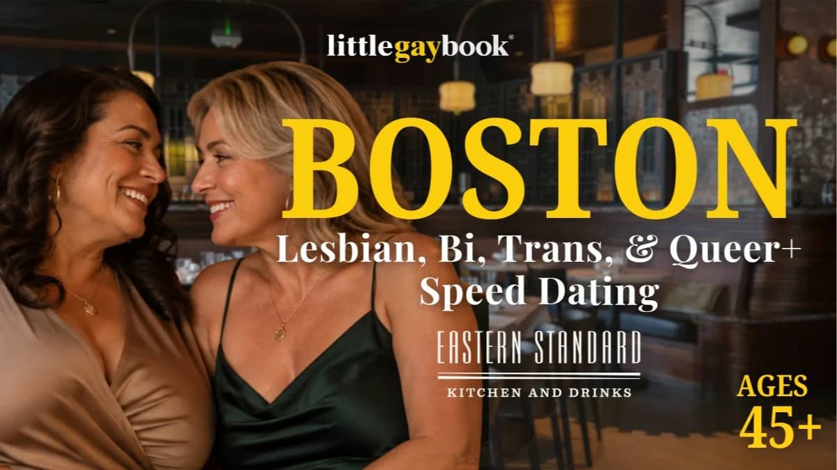 Boston 45+ Lesbian, Bi, Trans & Queer+ Speed Dating