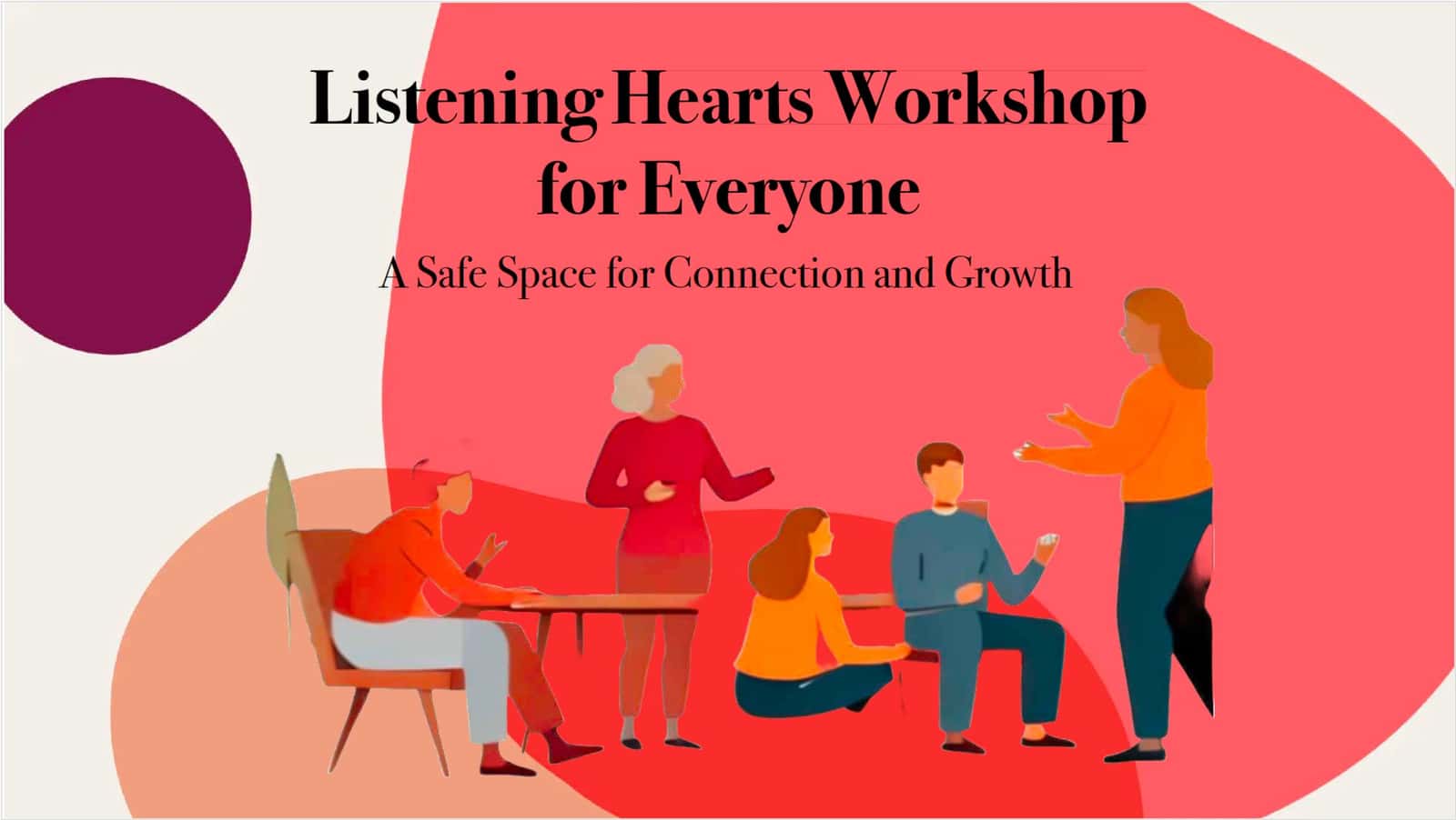 Listening Hearts Workshop