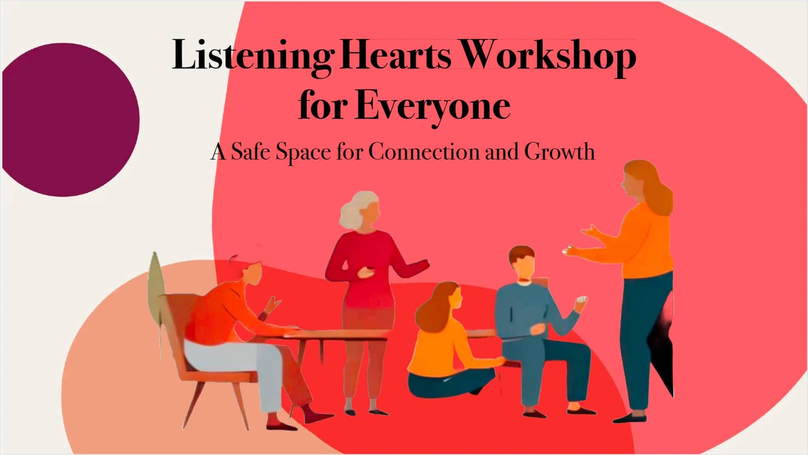 Listening Hearts Workshop
