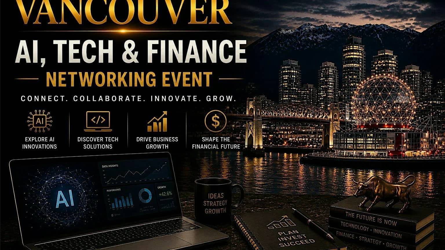 Vancouver AI, Tech & Finance Networking Event