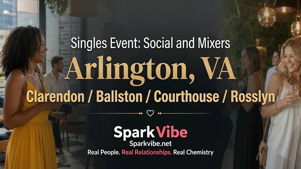 Singles Event: Meet & Mingle with Singles 30–49 Arlington VA