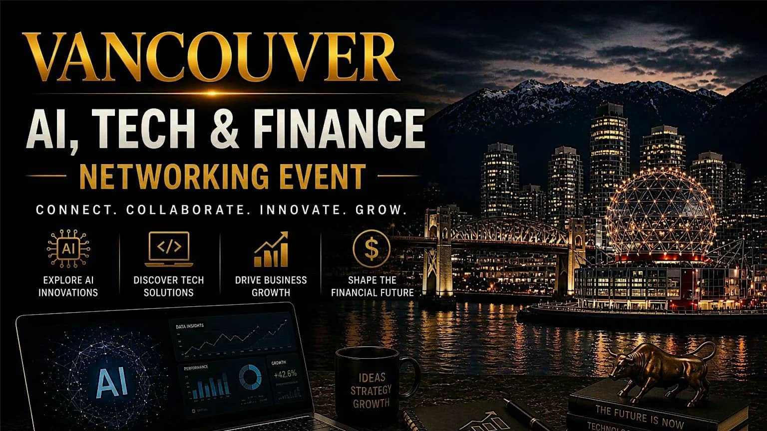 Vancouver AI, Tech & Finance Networking Event